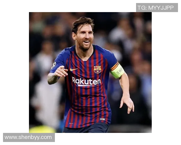 梅西之光闪耀绿茵场